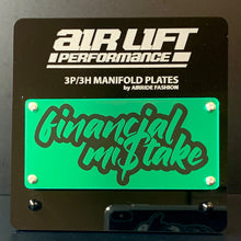 Load image into Gallery viewer, FINANCIAL MI$TAKE Mirrored Acrylic Airlift Manifold Plate