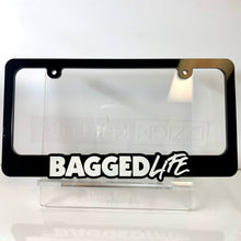 Load image into Gallery viewer, BAGGED LIFE LICENSE PLATE FRAME